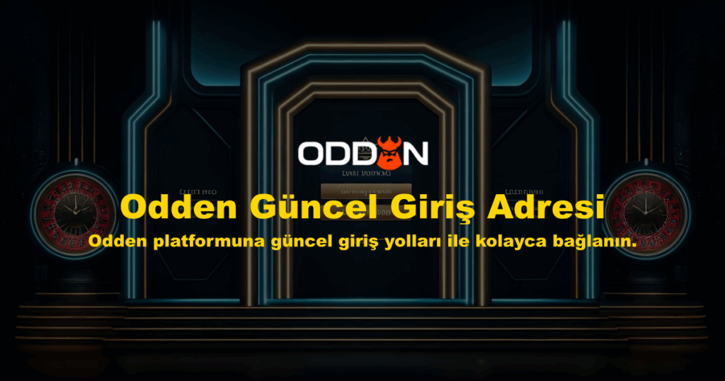Odden Güncel Giriş Adresi