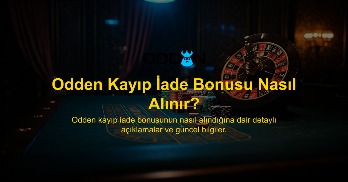 Odden Kayıp İade Bonusu Nasıl Alınır?